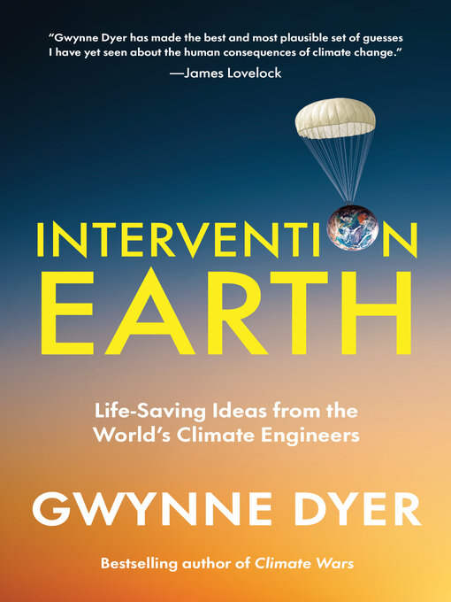 Title details for Intervention Earth by Gwynne Dyer - Available